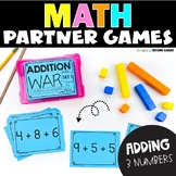Adding 3 Numbers Partner Math Game War - First and 2nd Gra