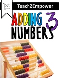 Adding 3 Numbers--Differentiated 1st Grade Unit