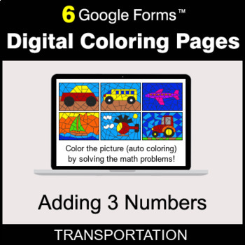 Preview of Adding 3 Numbers - Digital Coloring Pages | Google Forms