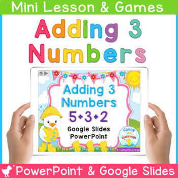 Preview of Adding 3 Numbers Digital Centers and Games | PowerPoint | Google Slides