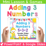 Adding 3 Numbers Digital Centers and Games | PowerPoint | 