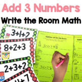 Adding 3 Numbers Write the Room Math