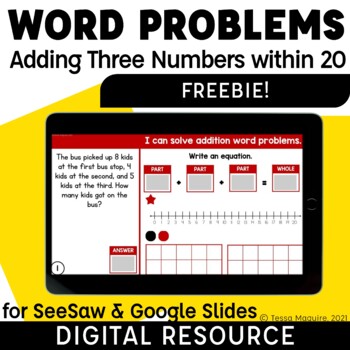 Preview of Adding 3 Numbers Word Problems Addition within 20 | 1st Grade Digital Resources
