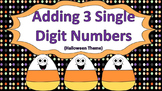 Adding 3 Single Digit Numbers Task Cards (Halloween Themed)