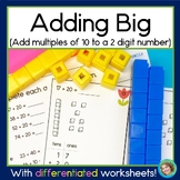 Adding BIG, Adding Multiples of 10 to a 2 Digit Number Spr