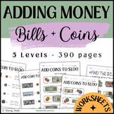 Adding Bills & Coins | Sped Money Math Addition | 3 Levels