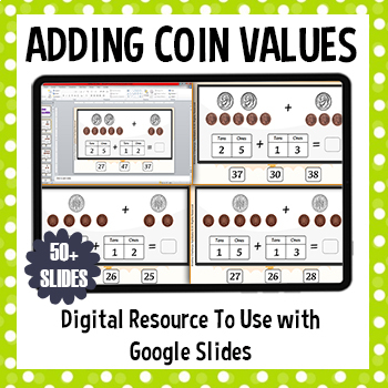 Preview of Adding Coins | Google Slides | PowerPoint