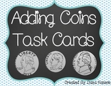 Adding Coins Task Cards
