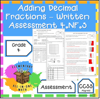 Preview of Adding Decimal Fractions Written Assessment - Grade 4 Math (4.NF.5)