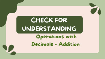Preview of Adding Decimals Check for Understanding