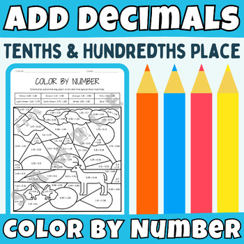 Preview of Adding Decimals Tenths & Hundredths Place Math Color By Number Worksheet