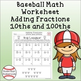 Adding Fractions 10ths and 100ths Worksheet Fourth Grade -