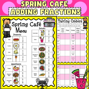 Preview of Spring Cafe: Adding Fractions