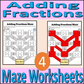 Adding Fractions - 4 Maze Worksheets by Rethink Math Teacher | TpT