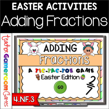 Preview of Adding Fractions Easter Powerpoint Game