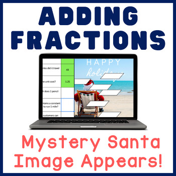 Preview of Adding Fractions | Happy Holidays Christmas Math Mystery Image Digital Activity