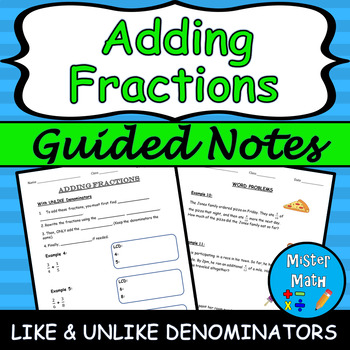 Preview of Adding Fractions (Like & Unlike Denominators) Guided Notes