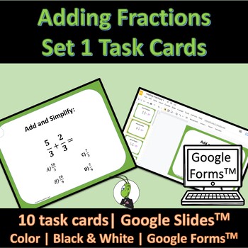 Preview of Adding Fractions Task Cards, Google Slides and Google Forms Set 1