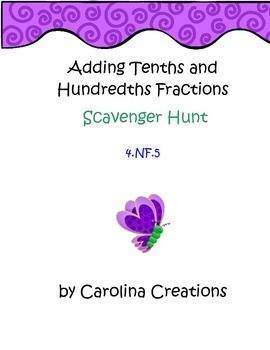Preview of Adding Fractions Tenths and Hundredths - 4.NF.5