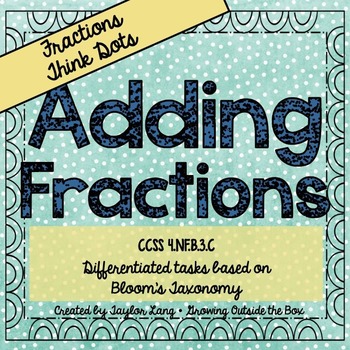 Preview of Adding Fractions - Think Dots - Differentiated Critical Thinking Activities
