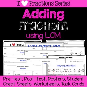 Preview of Adding Fractions Unit -Pretest, Post-test, Poster, Cheat Sheet, Worksheets
