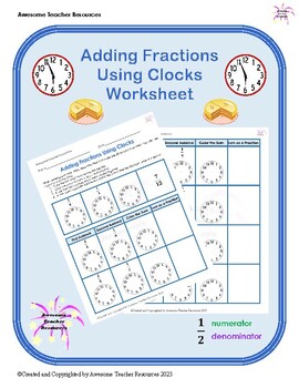 Preview of Adding Fractions Using Clocks Worksheet