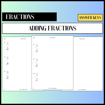 Preview of No Prep | Adding Fractions [With the Same Denominator] Worksheets