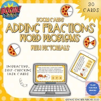 Preview of Adding Fractions Word Problems (TEK 4.3A, TEK 5.3H) [Boom Cards™]