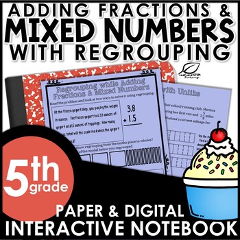 Preview of Adding Fractions and Mixed Numbers with Regrouping Notes | Print & Digital