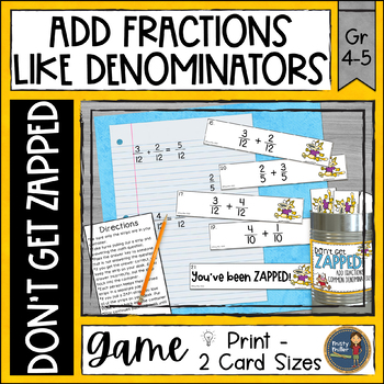Preview of Adding Fractions with Like Denominators Don't Get ZAPPED Partner Math Game