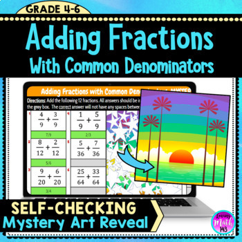 Preview of Adding Fractions with Common Denominators Mystery Picture Art Reveal