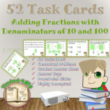 Adding Fractions with Denominators of 10 & 100 Task Cards