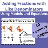 Adding Fractions with Like Denominators using Equations an
