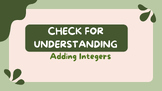 Adding Integers Check for Understanding