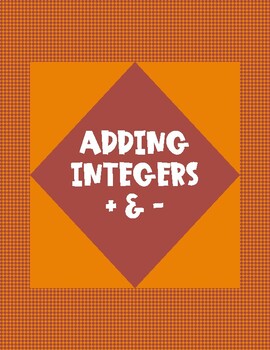 Preview of Adding Integers - Hands On Work with Positives and Negatives