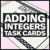 7.NS.A.1 Adding Integers Task Cards - Middle School Math Stations