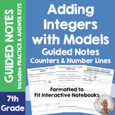 Adding Integers Using Models Guided Notes & Practice