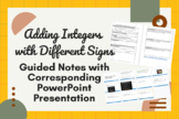 Adding Integers with Different Signs PowerPoint + Guided Notes