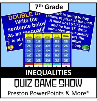 Preview of (7th) Quiz Show Game Inequalities in a PowerPoint Presentation