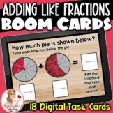 4.NF.3a Adding Like Fractions BOOM Cards | Digital Task Cards
