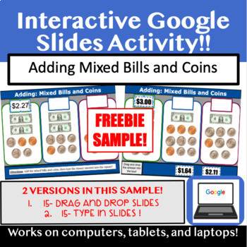 Preview of Adding Mixed Coins and Bills  SAMPLE FREEBIE *Google Slides Distance Learning*