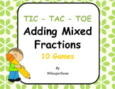 Adding Mixed Fractions Tic-Tac-Toe