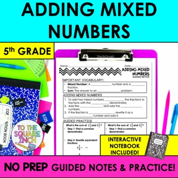 Preview of Adding Mixed Numbers Notes | Mixed Number Addition | + Interactive Notebook