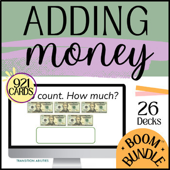 Preview of Adding Money | Money Math | Life Skills | MEGA BOOM BUNDLE