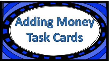 Preview of Adding Money Task Cards