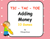 Adding Money Tic-Tac-Toe