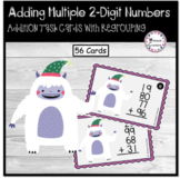 Adding Multiple 2-Digit Numbers Task Cards- Yeti