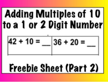 Unit 2 - Adding Multiples of 10 by a 1 or 2 Digit Number (Part 2)