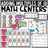 Adding Multiples of Ten to a Two Digit Number Math Centers