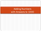 Adding Number to 1000, Estimation Using Front End Addition